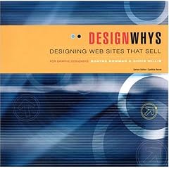 Designwhys : Designing Web Sites That Sell