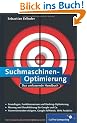 Suchmaschinen-Optimierung: Das umfassende Handbuch (Galileo Computing)