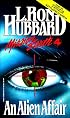 An Alien Affair (Mission Earth, Vol 4)