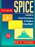 Spice: A Guide to Circuit Simulation and Analysis Using Pspice.Book and Disk