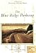 The Blue Ridge Parkway (NC) (Postcard History Series)