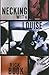 Book Necking With Louise