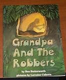 Grandpa and the robbers