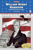 William Henry Harrison (Presidents)