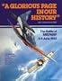 A Glorious Page in Our History: The Battle of Midway, 4-6 June 1942