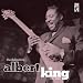 Definitive Albert King