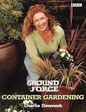  : "Ground Force": Container Gardening (Ground Force)