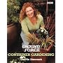 "Ground Force": Container Gardening :