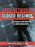 Open Networks, Closed Regimes: The Impact of the Internet on Authoritarian Rule