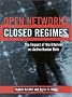 Open Networks, Closed Regimes: The Impact of the Internet on Authoritarian Rule