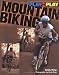 Book Play-By-Play Mountain Biking (Play-By-Play)