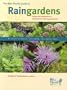 The Blue Thumb Guide to Raingardens