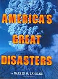 America`s Great Disasters