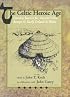 The Celtic Heroic Age: Literary Sources for Ancient Celtic Europe and Early Ireland and Wales (None)