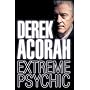 Derek Acorah: Extreme Psychic