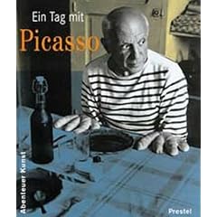 Ein Tag mit Picasso (Abenteuer Kunst)