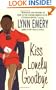 Kiss Lonely Goodbye