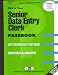Senior Data Entry Clerk (Career Examination Passbooks)