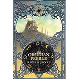 the obsidian pebble the artefact quintet