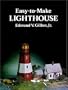 Easy-to-Make Lighthouse (Models & Toys)