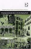 cover of Designing Sustainable Cities in the Developing World (Design & the Built Environment)