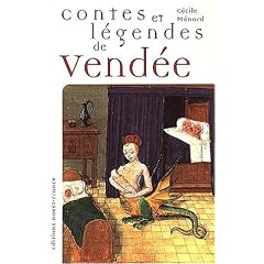 Contes & legendes de Vend�e
