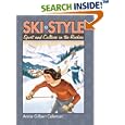 Ski Style: Sport And Culture In The Rockies (Cultureamerica) by  Annie Gilbert Coleman