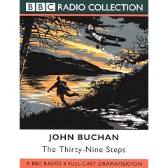 The Thirty-nine Steps: Starring David Rintoul as Richard Hannay (BBC Radio Collection)