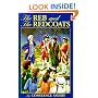 The Reb and the Redcoats (Living History Library (Warsaw, N.D.).)