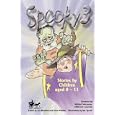 Spooky 3: v. 3: Stories by Children Aged 8-11: v. 3 (Story Catcher)