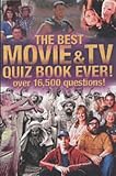 The Best Movie & TV Quiz Book Ever!