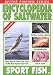 Search : Encyclopedia of Saltwater Sport Fish