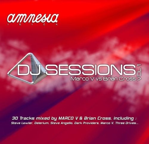 CD-Charts  Search : Amnesia DJ Sessions Vol. 1 (Marco V Vs Brian Cross)