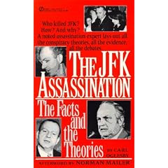 The JFK Assassination: The Facts and Theories (Signet)