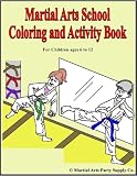 Martial Arts School Coloring and Activity Book