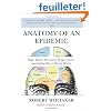 Anatomy of an Epidemic: Magic Bullets, Psychiatric Drugs, and the Astonishing Rise of Mental Illness in America