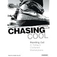 Chasing Cool: Standing Out in Today