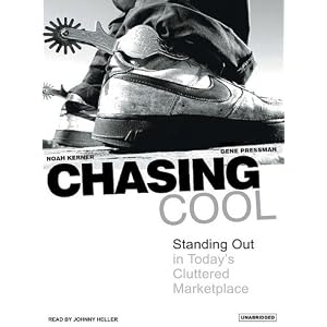 Chasing Cool: Standing Out in Today