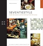 : Seventiestyle: Home Decoration and Furnishings from the 1970s (Moda)