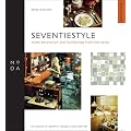 Seventiestyle: Home Decoration and Furnishings from the 1970s (Moda)