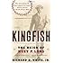 Kingfish: The Reign of Huey P. Long