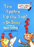 Ten Apples Up on Top! by Dr. Seuss (Sep 8 1998)
