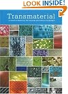 Transmaterial: A Catalog...