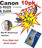 10pk Canon compatible (2)CLI226 Y (2)CLI226 M (2)CLI226 C (2)CLI226 BK & (2)PGI225 BK ink cartridges with new chip and free 20pk 4x6 photo paper. For Pixma MG5120, Pixma MG5220, Pixma MG6120, Pixma MG8120, PIXMA MX882, Pixma iP4820, PIXMA ix6520.