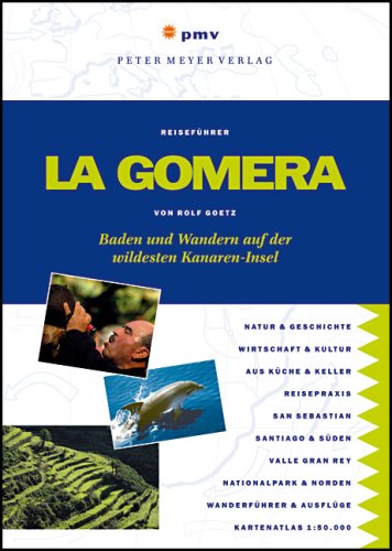 City Travel Guides Discounted  Bücher : La Gomera: Baden und Wandern auf der wildesten Kanaren-Insel