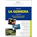 La Gomera: Baden und Wandern auf der wildesten Kanaren-Insel