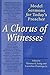 A Chorus of Witnesses: Model Sermons for Today's Preacher