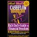 Rich Dad's Cashflow Quadrant: The Rich Dad's Guide to Financial Freedom