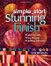 Image of Simple Start-Stunning Finish: Fabric Secrets-Easy Piecing-Quilting Solutions