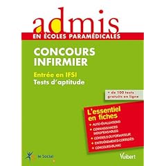 Concours infirmier : Entr�e en IFSI, tests d'aptitude